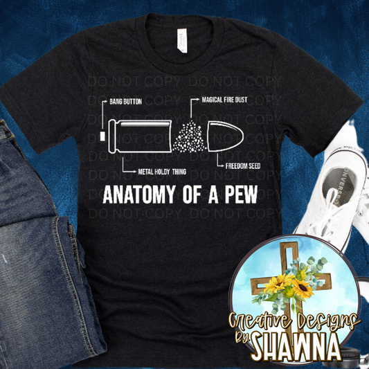 Anatomy of a Pew T-Shirt