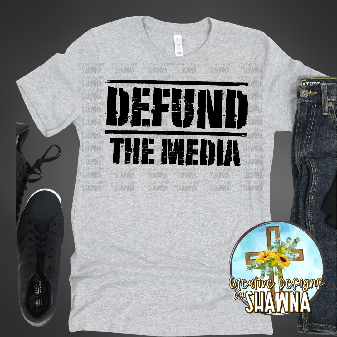Defund the Media T-Shirt